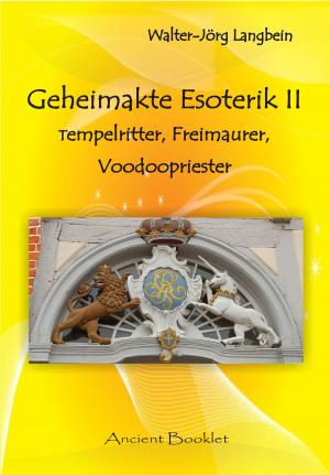 Cover of the book Geheimakte Esoterik II by Walter-Jörg Langbein