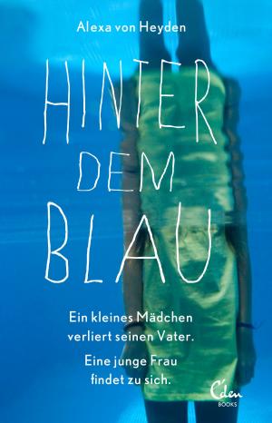 Cover of the book Hinter dem Blau by Donna Curtis