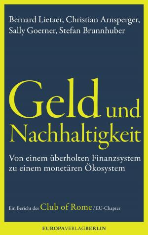 Cover of the book Geld und Nachhaltigkeit by Joachim Starbatty
