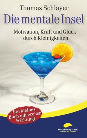 Cover of the book Die mentale Insel by Jim Randel