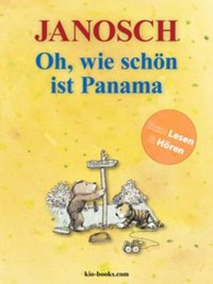Cover of the book Oh, wie schön ist Panama - Enhanced Edition by Janosch