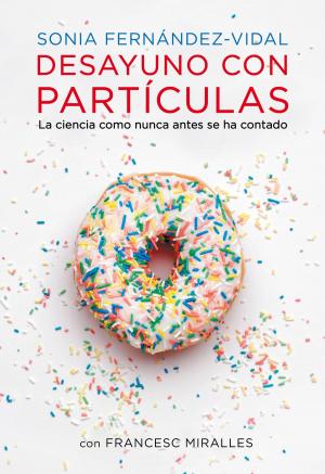 Cover of the book Desayuno con partículas by Philip Roth