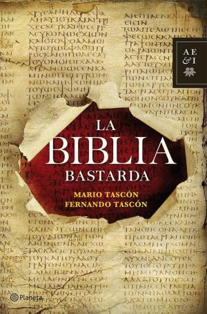 Cover of the book La Biblia bastarda by Maria Camila Sanjinés, Tatiana Andrade
