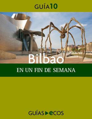 Book cover of Bilbao. En un fin de semana