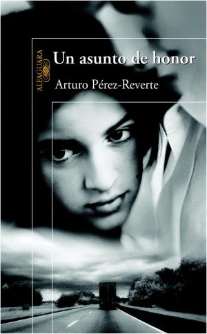 Cover of the book Un asunto de honor by Jaime Peñafiel