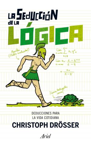 Cover of the book La seducción de la lógica by Kristel Ralston