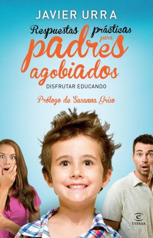Cover of the book Respuestas prácticas para padres agobiados by AA. VV.