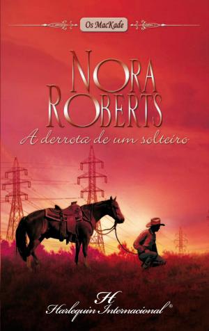 Cover of the book A derrota de um solteiro by Emma Darcy