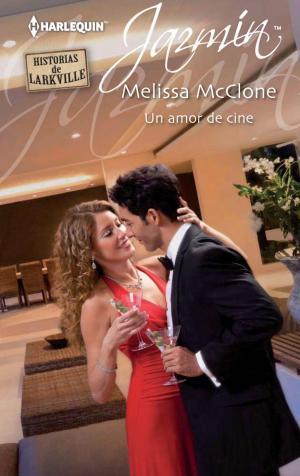 Cover of the book Un amor de cine by Lorraine Britt