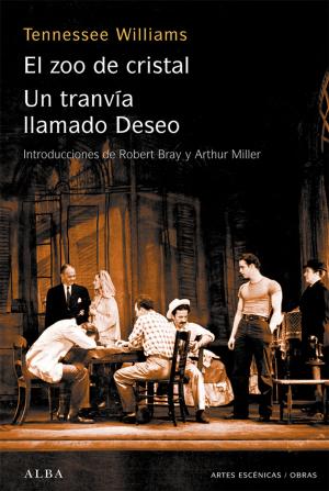 Cover of Un tranvía llamado Deseo / El zoo de cristal