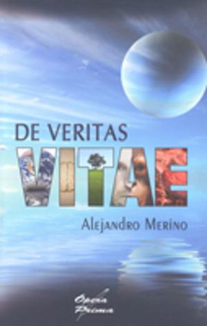 Cover of the book De veritas vitae by José Antonio López Vizcaíno, Varios autores (VV. AA.)