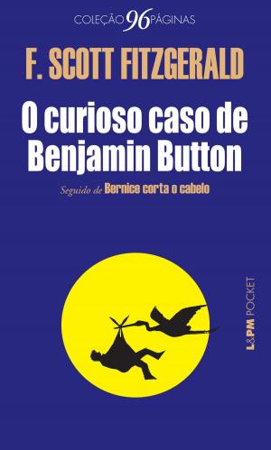 Cover of the book O curioso caso de Benjamin Button by James Joyce