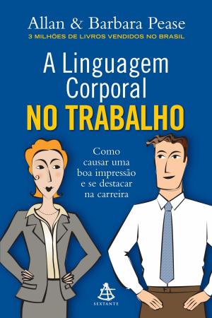 Book cover of A Linguagem corporal no trabalho