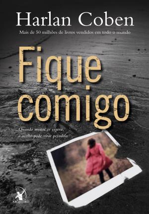 Cover of the book Fique comigo by Julia Quinn