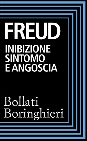 Cover of the book Inibizione, sintomo e angoscia by Melanie Klein