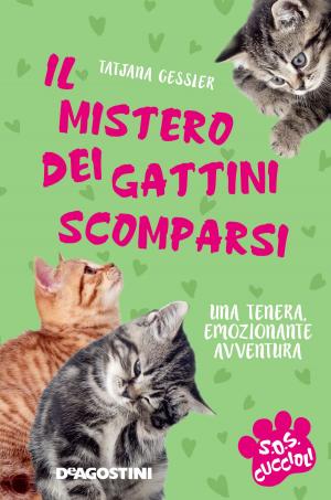 Cover of the book Il mistero dei gattini scomparsi. SoS Cuccioli. Vol. 2 by Nancy W. Cortelyou