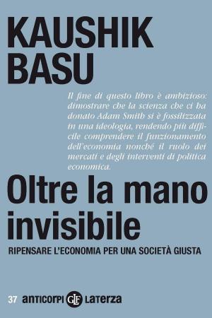 Book cover of Oltre la mano invisibile