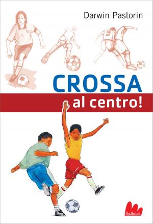 Book cover of Crossa al centro!