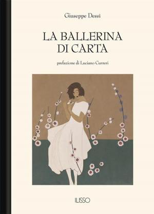 Cover of the book La ballerina di carta by Danilo Mecucci