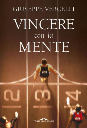 Cover of the book Vincere con la mente by Simone Regazzoni