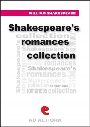 Book cover of Shakespeare's Romances Collection