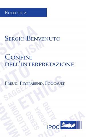 Cover of the book Confini dell'interpretazione by Ivano Gamelli