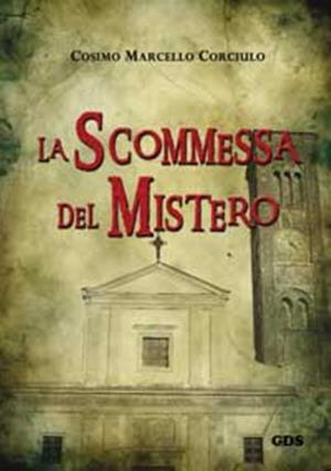 Cover of the book La scommessa del mistero by AA. VV.