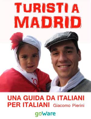 Cover of the book Turisti a Madrid by Claudia Riconda