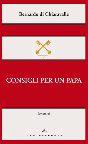 Book cover of Consigli per un papa
