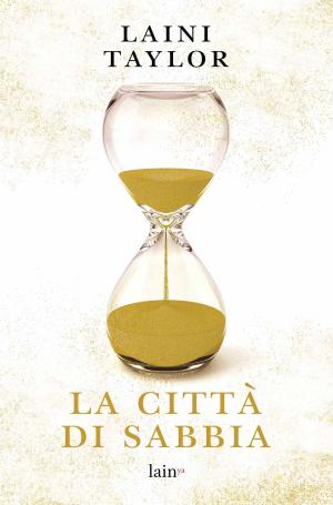 Cover of the book La città di sabbia by Lisa Nixon Richard