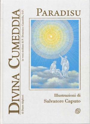 Cover of Divina Commedia in Siciliano: Divina Cumeddia - Paradisu