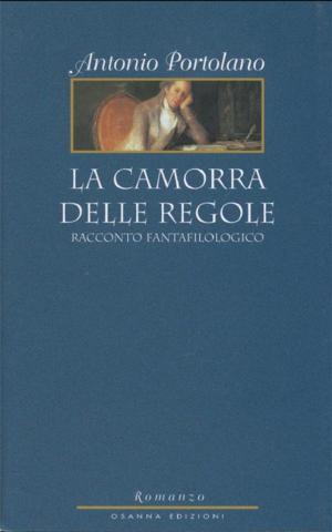 Cover of the book La camorra delle regole by Giacomo Leopardi