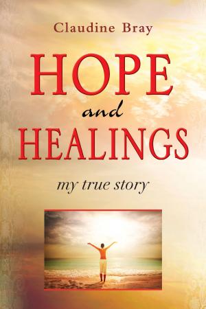 Cover of the book Hope and Healings by Christine Darg