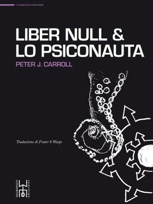 Cover of Liber Null & Lo Psiconauta