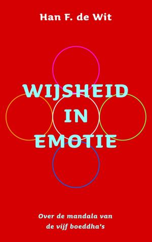 Cover of the book Wijsheid in emotie by Ted Dekker