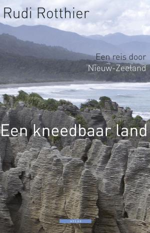 Cover of the book Een kneedbaar land by Luc Panhuysen