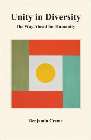 Cover of the book Unity in Diversity The Way Ahead for Humanity by Benjamin Creme