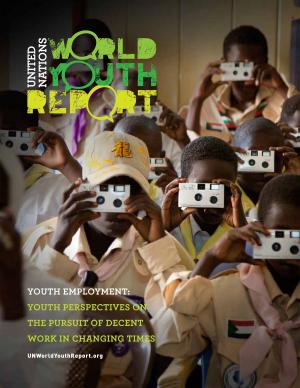 Cover of the book World Youth Report: Youth Employment by Department of Economic and Social Affairs