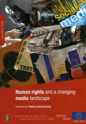 Cover of the book Human rights and a changing media landscape by Collectif