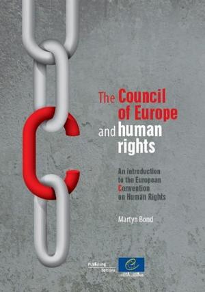 Cover of the book The Council of Europe and human rights by Jean-Claude Beacco, Mike Fleming, Francis Goullier, Eike Thürmann, Helmut Vollmer