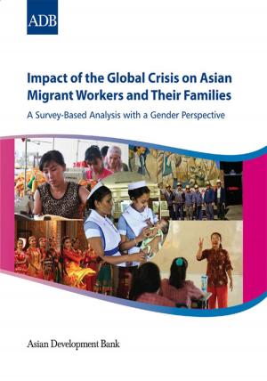 Cover of the book Impact of Global Crisis on Migrant Workers and Families by Asian Development Bank