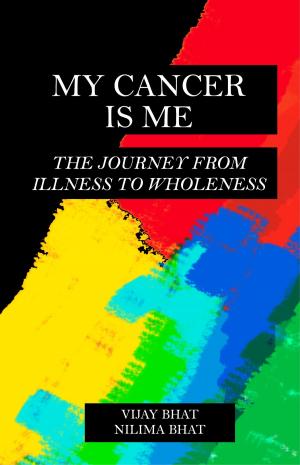 Cover of the book My Cancer Is Me by Barbara De Angelis, Ph.D.