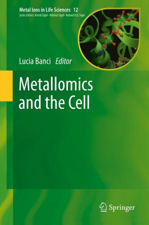 Cover of the book Metallomics and the Cell by Erkki Lehto, Matti Palo
