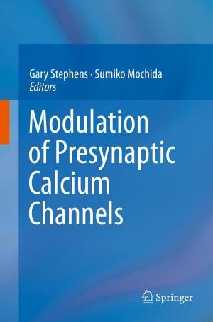 Cover of the book Modulation of Presynaptic Calcium Channels by Arthur A. Meyerhoff, M. Kamen-Kaye, Chin Chen, I. Taner