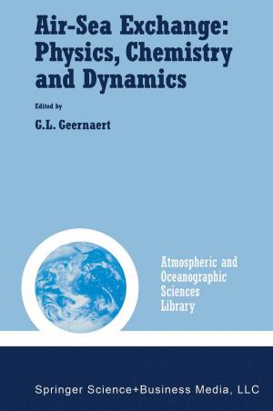 Cover of the book Air-Sea Exchange: Physics, Chemistry and Dynamics by K.R. Rao, Jae Jeong Hwang, Do Nyeon Kim
