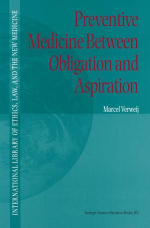 Cover of the book Preventive Medicine between Obligation and Aspiration by J.M. Van Brabant