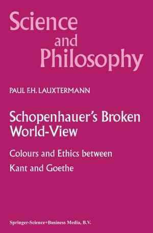 Cover of the book Schopenhauer’s Broken World-View by G.J. More O'Ferrall