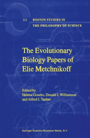 Cover of the book The Evolutionary Biology Papers of Elie Metchnikoff by P. Marsden, A.G. McCullagh