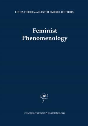 Cover of the book Feminist Phenomenology by Penelope Lock, Camilo J. Cela-Conde