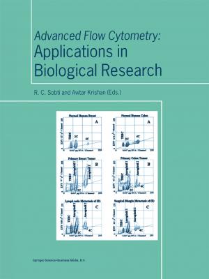 Cover of the book Advanced Flow Cytometry: Applications in Biological Research by D. R. Dowty, S. Peters, R. Wall